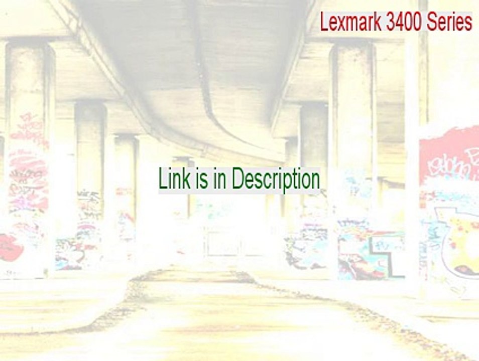 Lexmark 3400 Series Full [Download Now 2015]