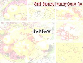 Small Business Inventory Control Pro Full - small business inventory control pro 8 keygen 2015