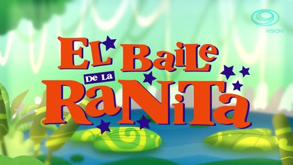 El Baile de la Ranita - Canciones y clásico infantiles