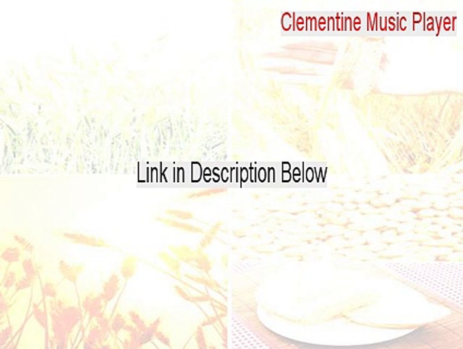 Clementine Music Player Serial [clementine music player skin]