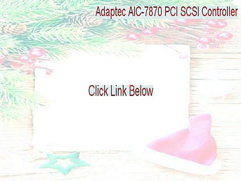 Download Adaptec AIC-7870 PCI SCSI Controller (Emulated) Driver