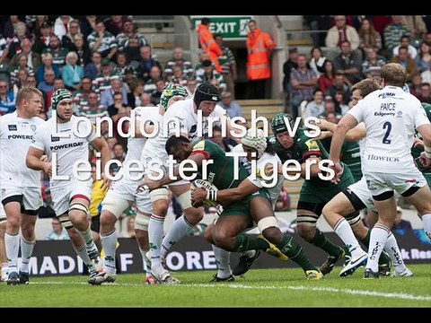 Irish vs Leicester Tigers Aviva Premiership match will be live telecast on 22 Feb 2015