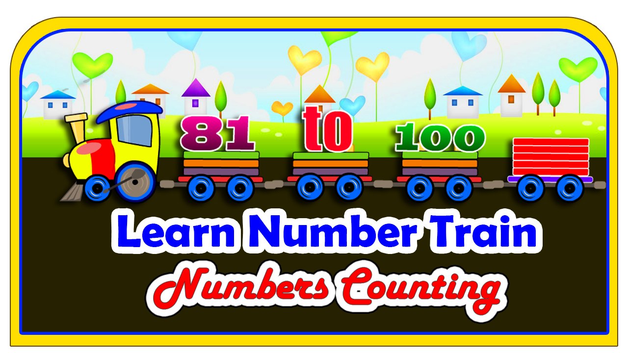 Learn Number Train learning Numbers for kids | Numbers Counting 81 To 100