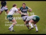 watch ((( Irish vs Leicester Tigers ))) live Rugby match 22 Feb