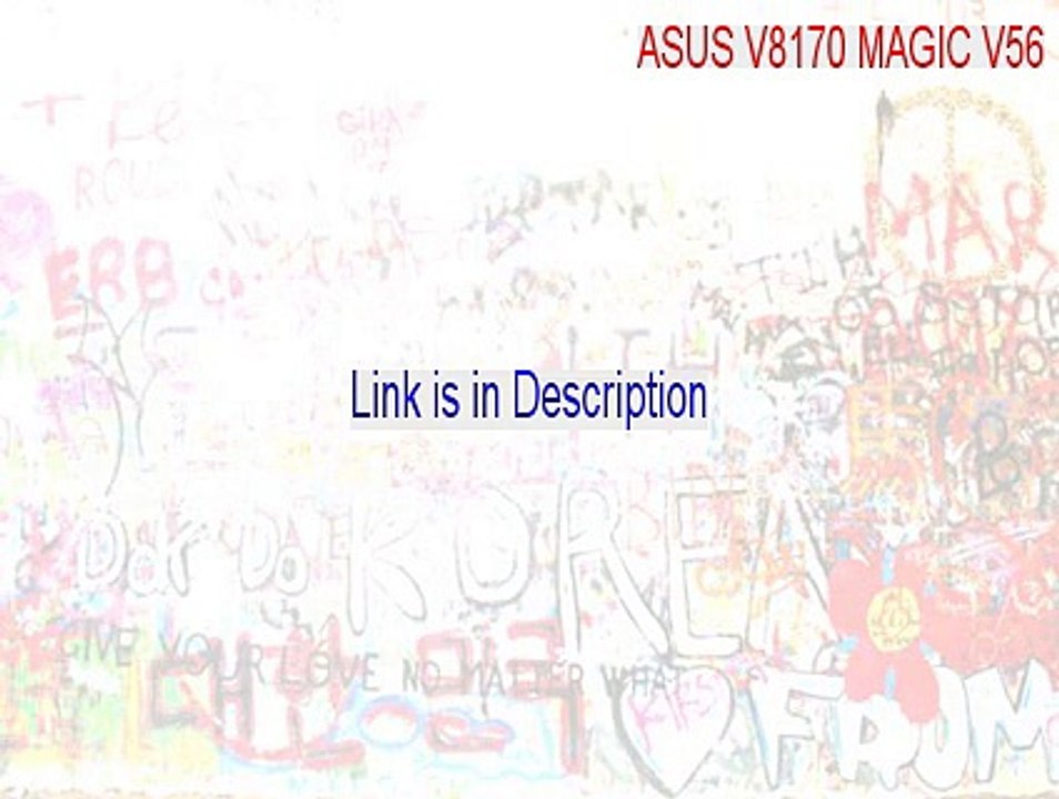 ASUS V8170 MAGIC V56.72 Free Download - Download Here 2015
