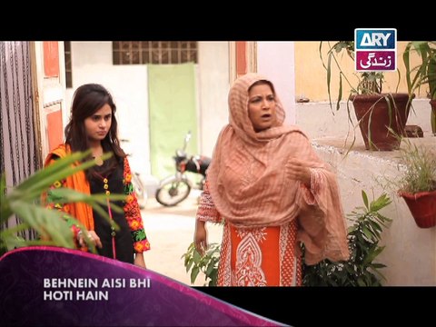 Behnein Aisi Bhi Hoti Hain Ep - 105 - 108 - ARY Zindagi