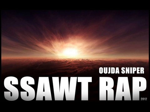 oujda sniper + 18 * SAWT RAP كلاش راب مغربي وجدة * صوت الراب 2012 clash hard