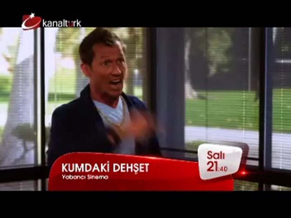 "KUMDAKİ DEHŞET" 14 Ekim Salı akşamı saat 21.40'ta Kanaltürk Sinema Kuşağında!
