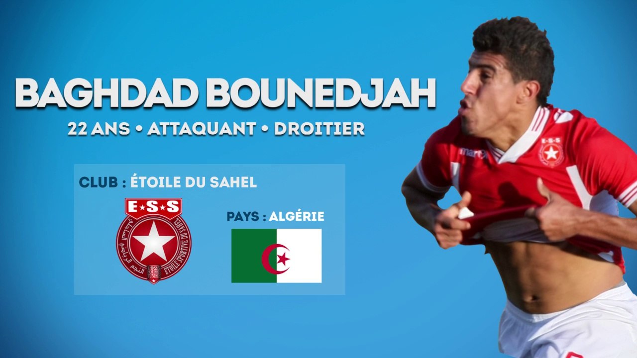 Baghdad Bounedjah, le nouveau serial-buteur algérien !