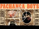 Pachanga Boys - We Are Really Sorry (Hippie Dance Atelier Super Limited Collectors Edition Trailer)
