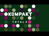 Dettinger - Tranquilizer 'Kompakt Total 3' Album
