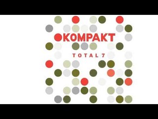 John Dahlback & Hug - The Happy Monster 'Kompakt Total 7' Album