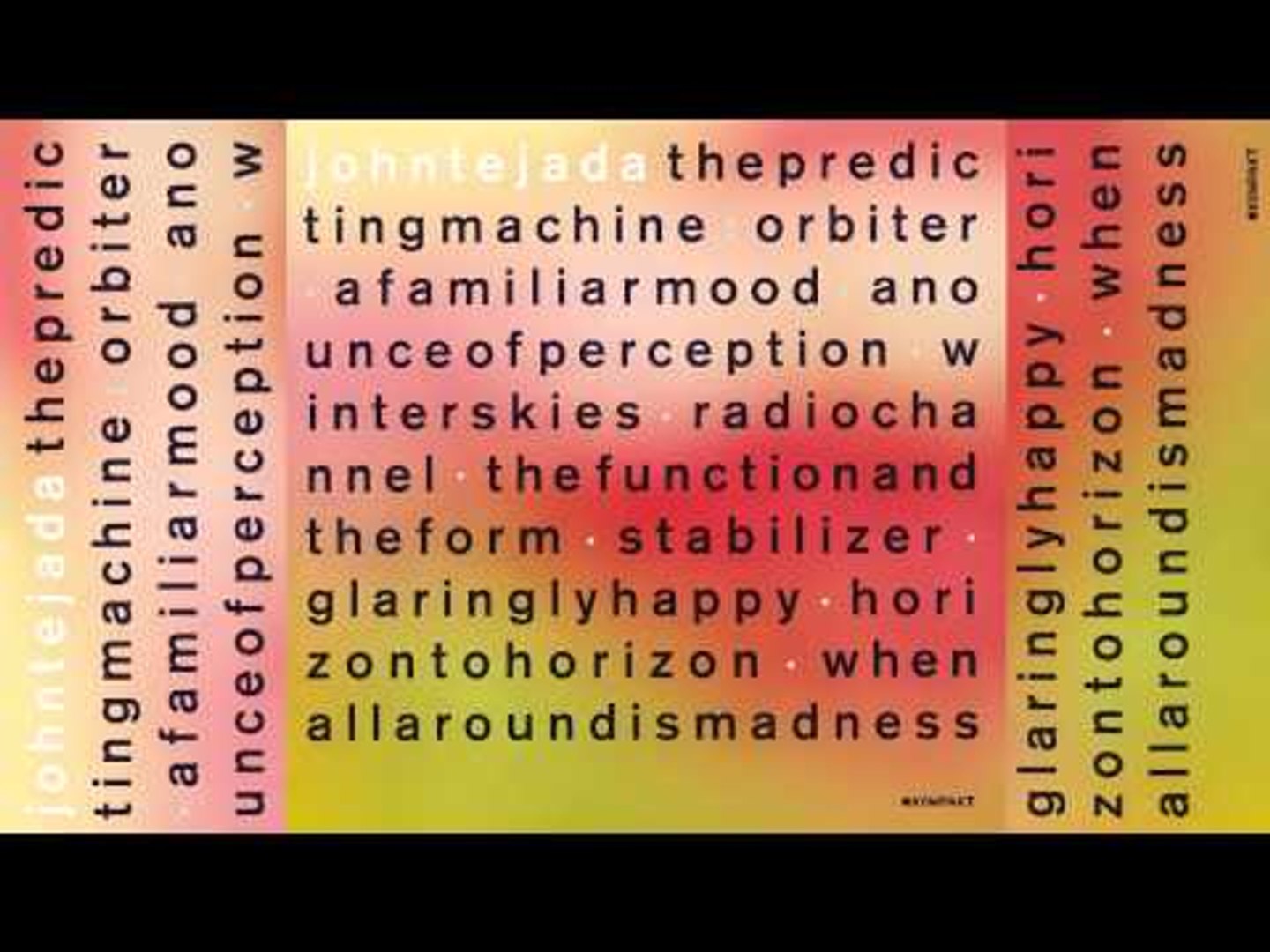 ⁣John Tejada - Horizon to Horizon 'The Predicting Machine' Album