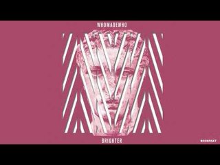 WhoMadeWho - The Divorce 'Brighter' Album