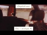 Ada - Living It Up 'Adaptations - Mixtape #1' Album