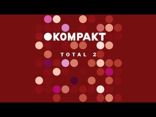 Sascha Funke - Safety First 1 'Kompakt Total 2' Album