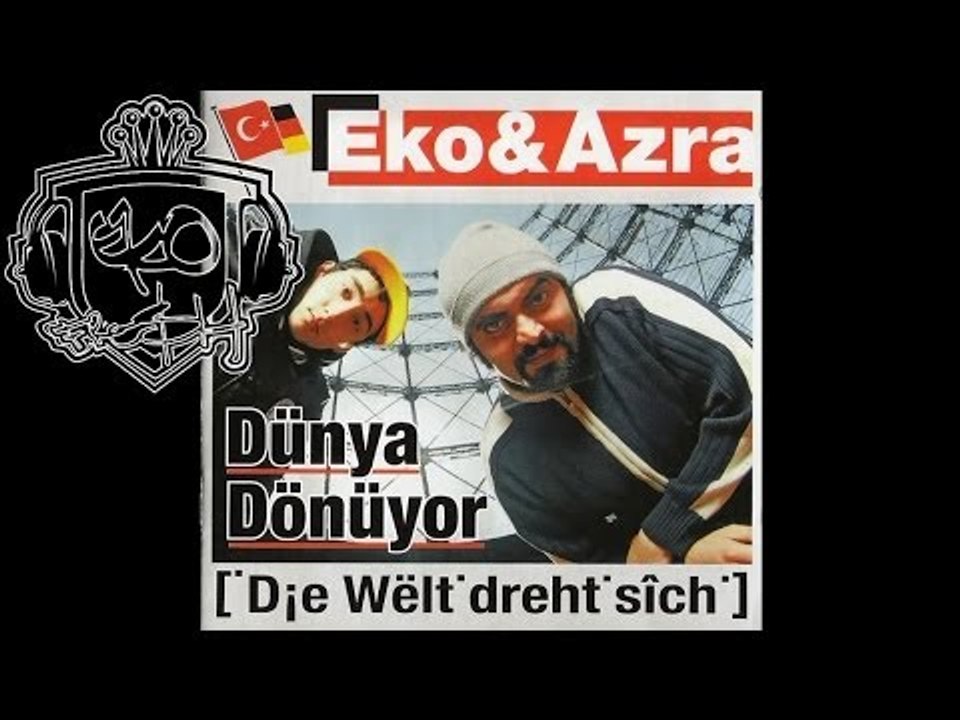 Eko Fresh & Azra - Gangster feat Summer Cem & Emek - Duenya Doenueyor - Album - Track 06