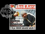 Eko Fresh & Azra - Bruder feat Ramsi Aliani & Manuell - Duenya Doenueyor - Album - Track 05
