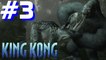 King kong playthrough french ubi soft xbox 360 ps2 2005 PART 3