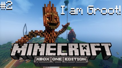 Minecraft XBOX ONE!! - I am Groot!
