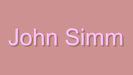 How to Pronounce John Simm