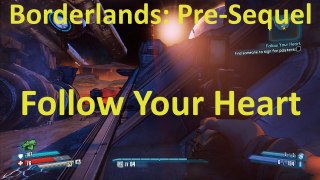 Find Someone to Sign for Posters in Follow Your Heart Borderlands: Pre-Sequel