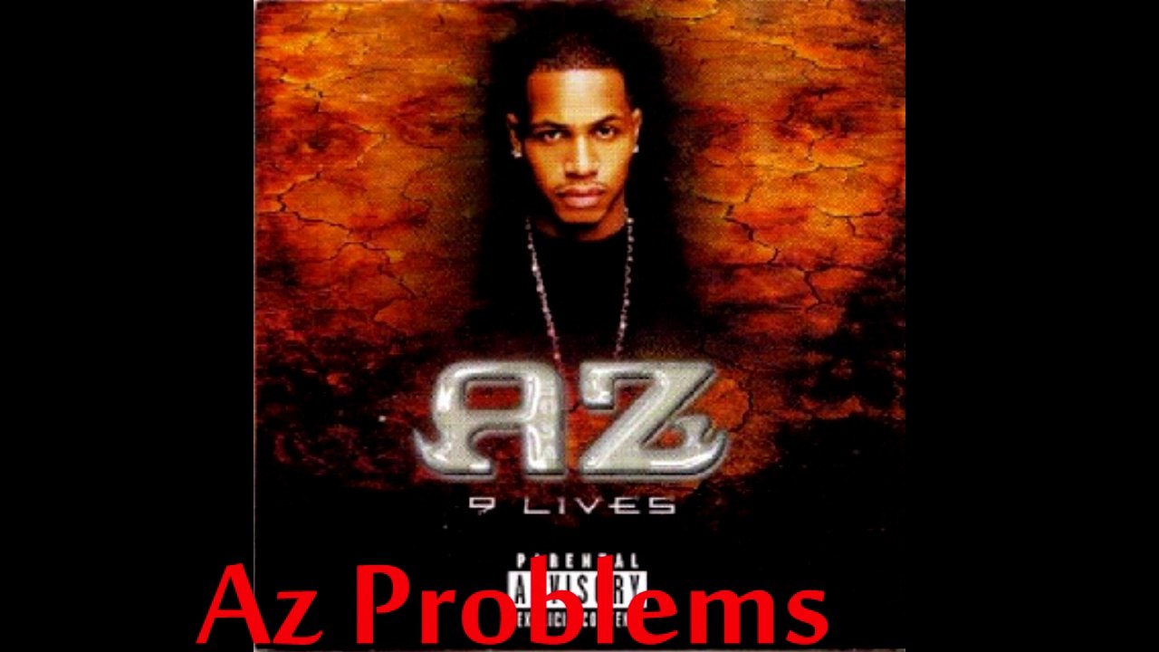 Az Problems 9 Lives
