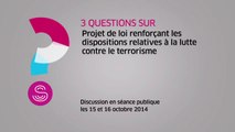 [Question sur] Le projet de loi renforçant les dispositions relatives à la lutte contre le terrorisme