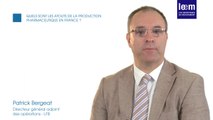 Production pharma : Interview de Patrick Bergeat, LFB