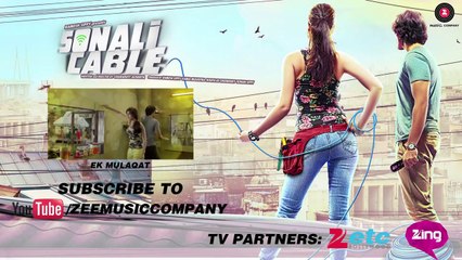 Ek Mulaqat - Sonali Cable - Anmol Malik (Female) HD | Songsupdate.com