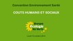 Convention Santé : Coûts humains et sociaux de la dégradation de l’environnement sur la santé