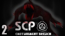 SCP Containment Breach [Ep.2] - The Freaky Deeky Monsta's!