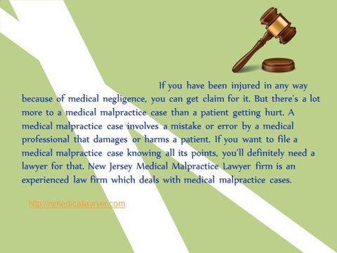 New Jersy Medical Malpractice Lawyers to Deal With Medical Malpractice Claims