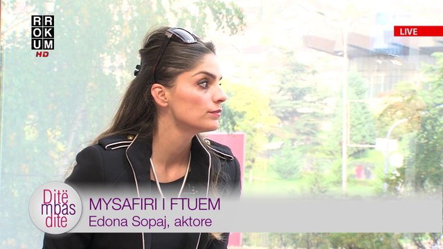 Ditë mbas Dite - Mysafiri i Ftuem - Edona Sopaj, aktore
