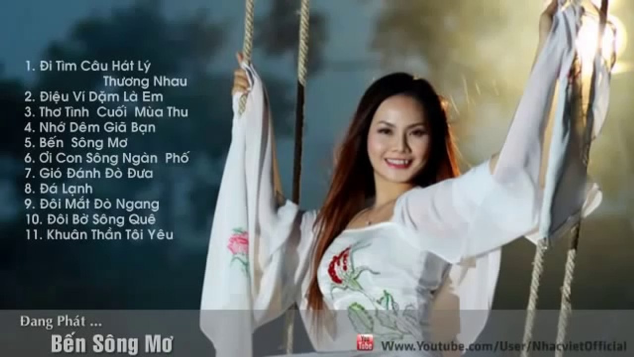 Những Ca Khúc Hay Nhất Của LƯƠNG NGUYỆT ANH