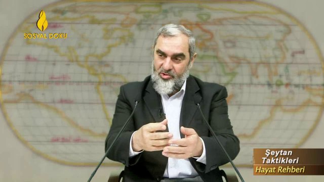 Şeytan Özel Yetkilidir. Peygamber Bile Dinlemez - Nureddin YILDIZ - Sosyal Doku Vakfı