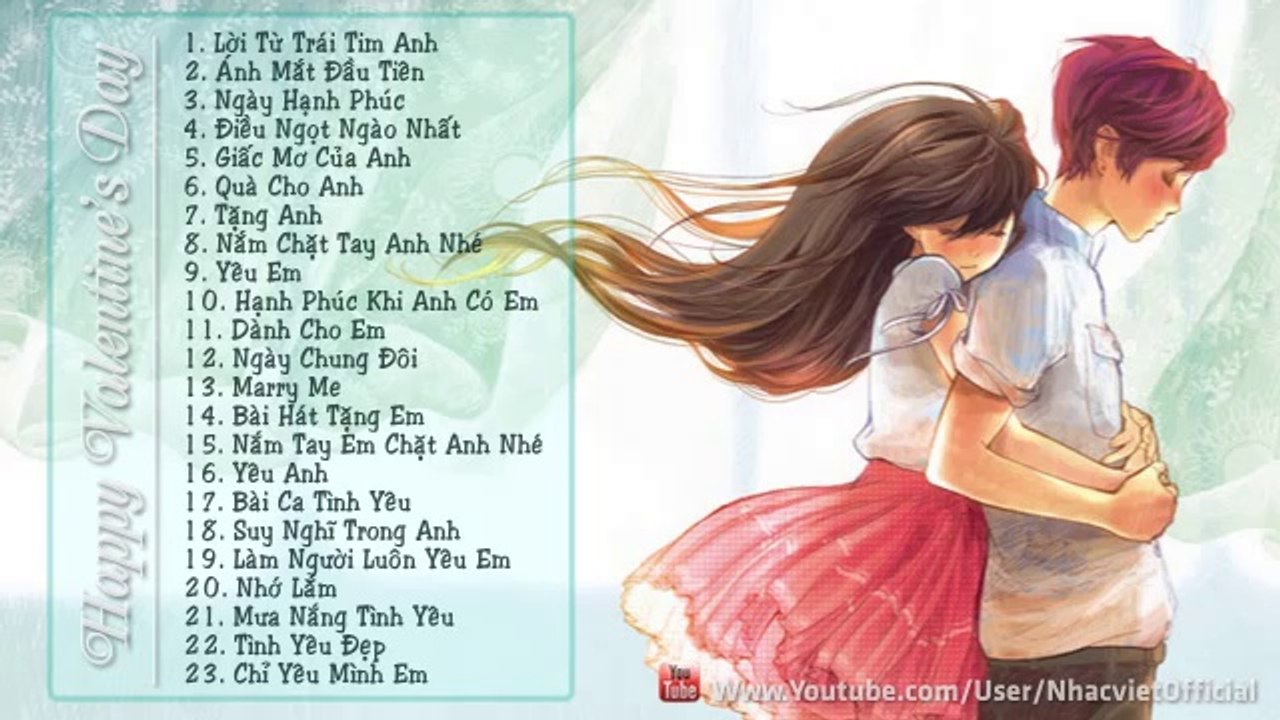 23 Ca Khúc Nhạc Trẻ Hát Về Tình Yêu Hay Nhất
