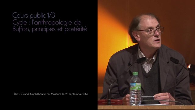 L'histoire naturelle de l'homme au siècle des Lumières (cycle L’anthropologie de Buffon - principes et postérité 1/2)