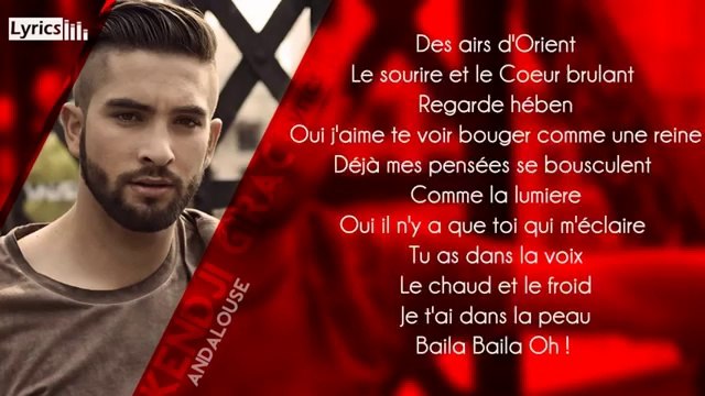 Kendji Girac - Andalouse (Paroles - Lyrics)
