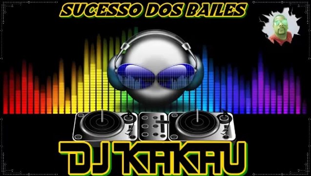 Sucesso dos Bailes (Part 1) (ClÃ¡ssicos do Funk) Mixagem DJ Kakau