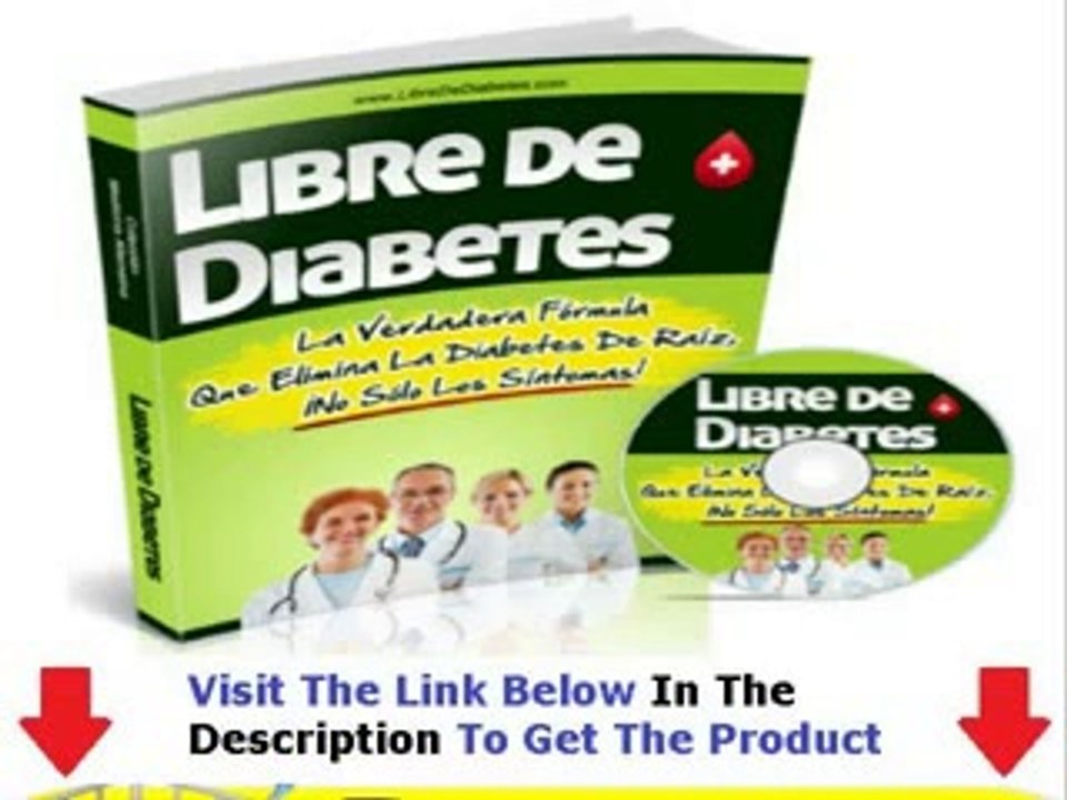 Libre De Diabetes Review  MUST WATCH BEFORE BUY Bonus + Discount