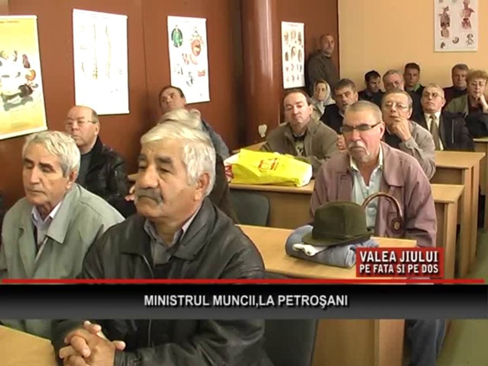Valea Jiului, pe fata si pe dos - Ministrul Muncii,la Petrosani