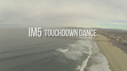 Touchdown Dance - IM5 (Official Music Video)
