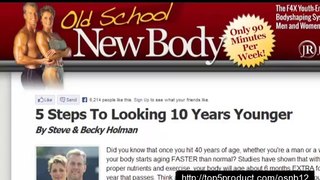 look younger than your age naturally - Old School New Body Review