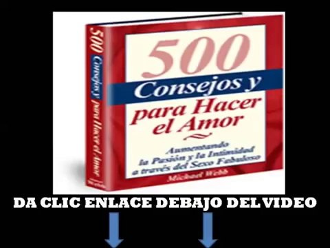 500 consejos y secretos para hacer el amor
