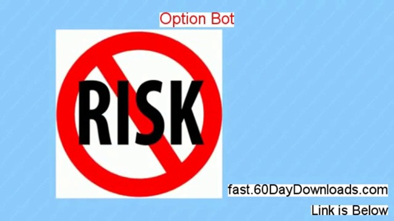 Option Bot Review (Newst 2014 product Review)
