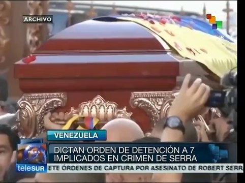 Venezuela: dictan orden de captura a señalados por asesinato de Serra