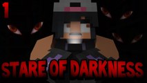 Minecraft: Stare of Darkness [Ep.1] - DEMON EYES