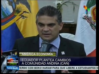 Plantea Ecuador cambios a la Comunidad Andina