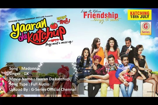 Madonna - Yaaran Da Katchup Movie Full Audio Song